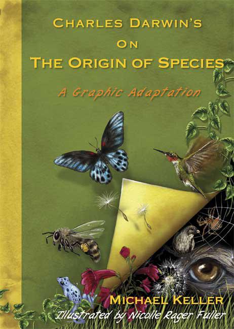 Charles Darwin's on the Origin of Species: A Graphic Adaptation