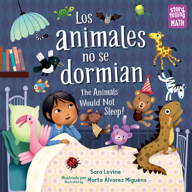 Los animales no se dormian / The Animals Would Not Sleep!
