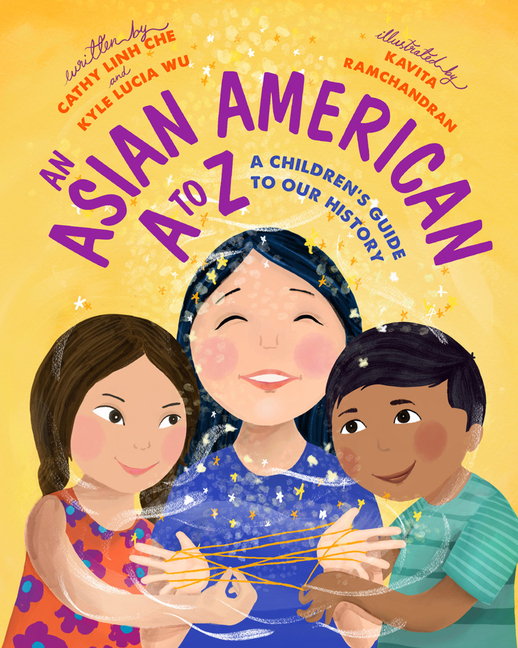 Asian American A to Z, An: A Children's Guide to Our History