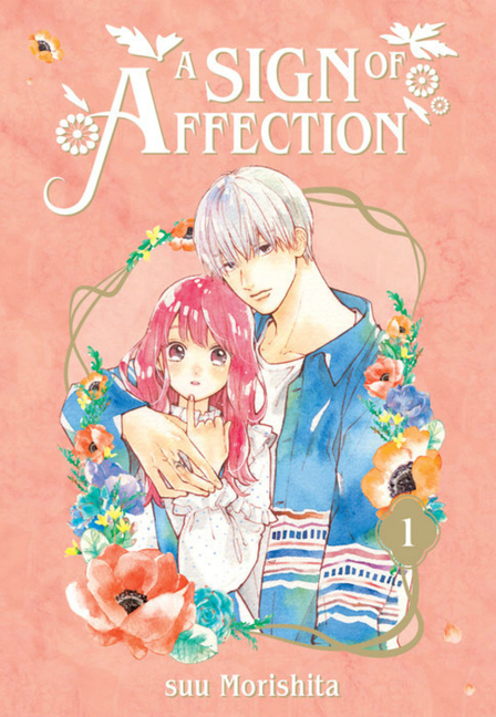 Sign of Affection, Vol. 1, A