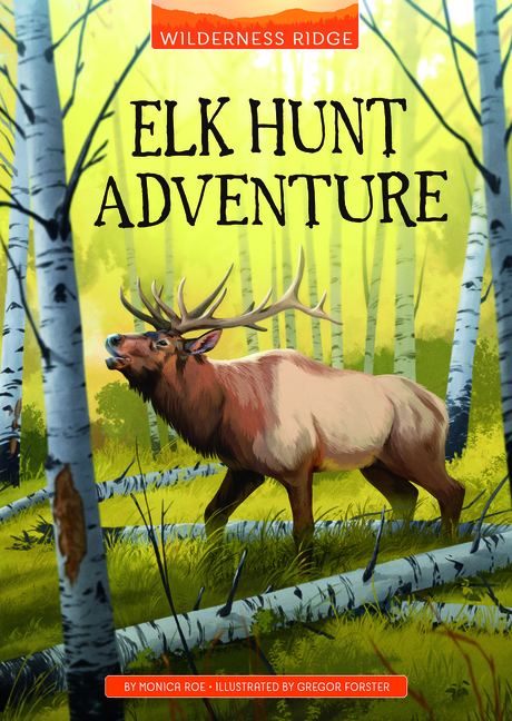 Elk Hunt Adventure