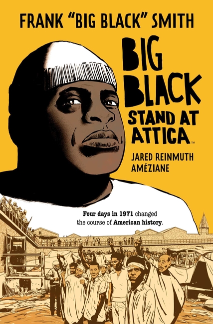 Big Black: Stand at Attica