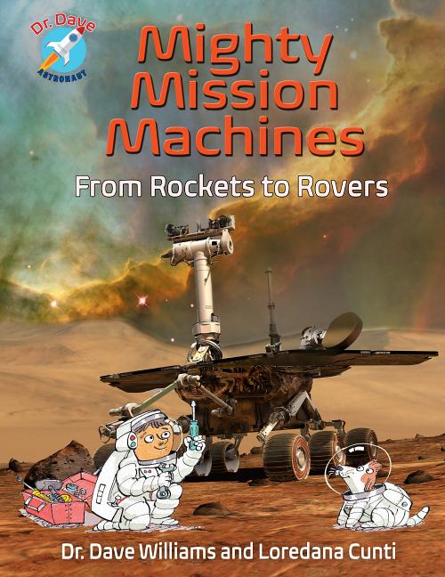 Mighty Mission Machines: From Rockets to Rovers