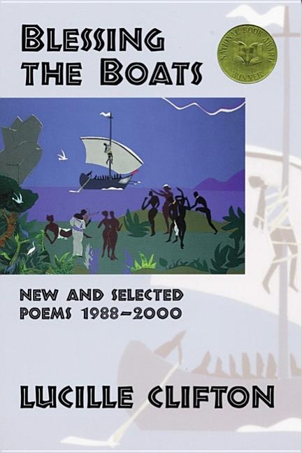 Blessing the Boats: New and Selected Poems