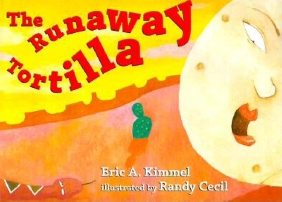 The Runaway Tortilla