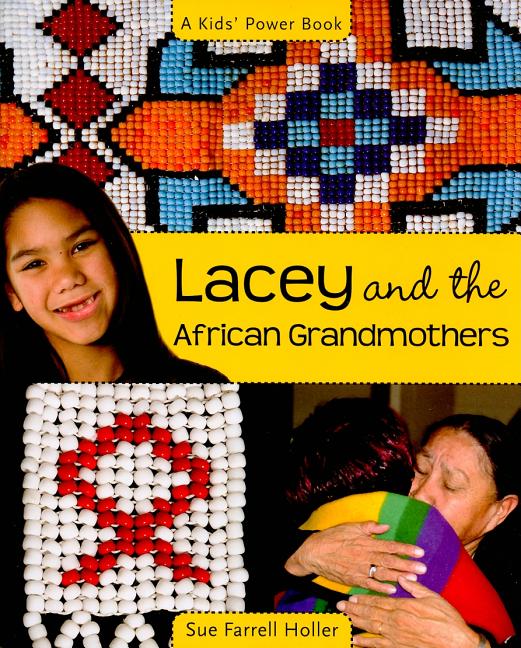 Lacey and the African Grandmothers