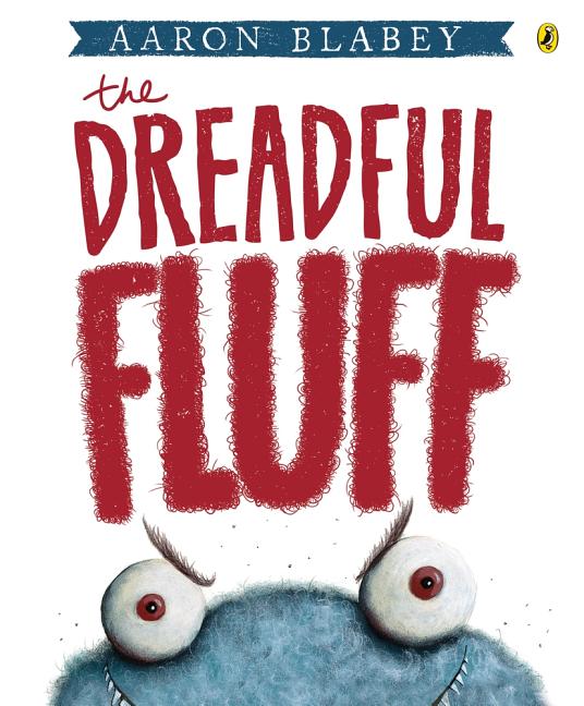 The Dreadful Fluff