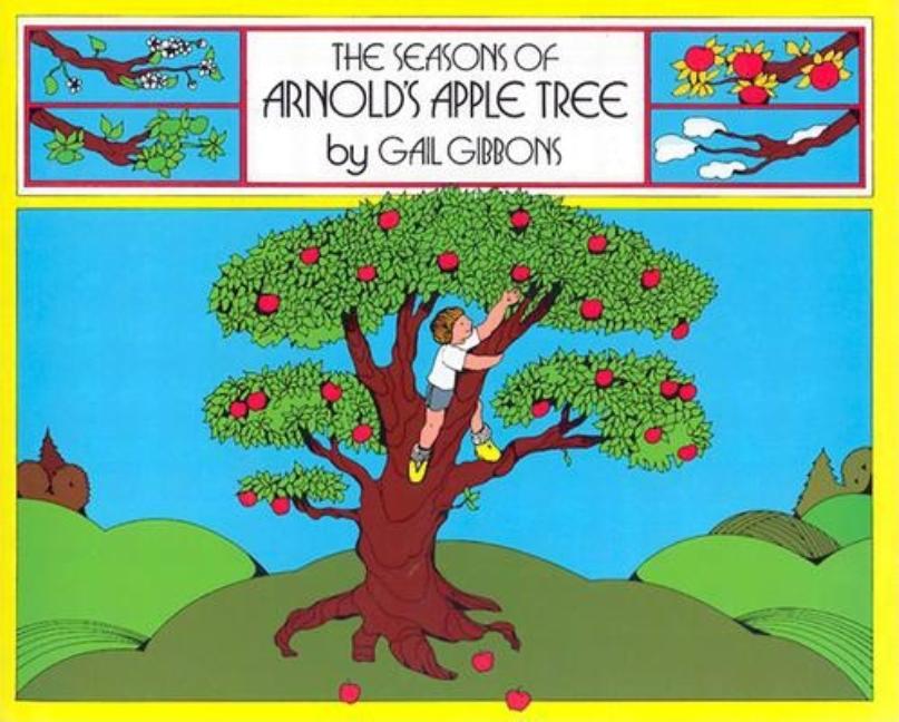 Seasons of Arnold's Apple Tree, The