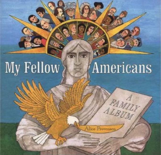 My Fellow Americans: A Family Album