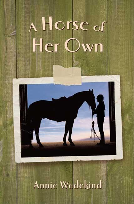 Horse of Her Own, A