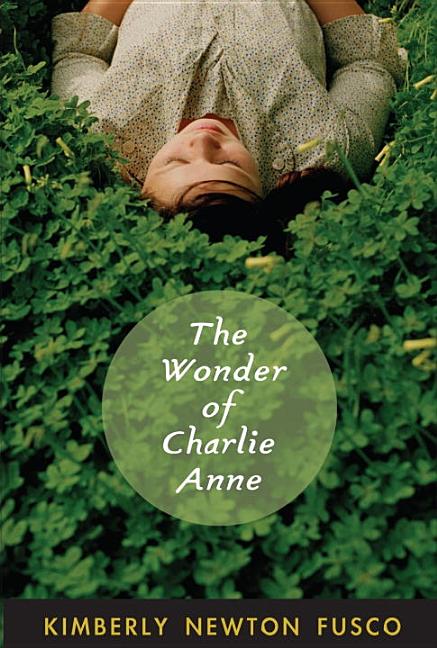 Wonder of Charlie Anne, The