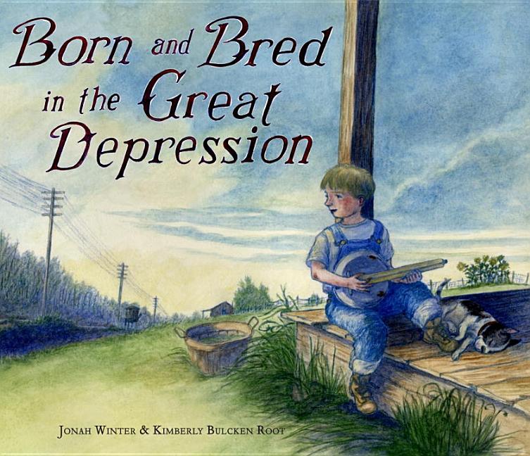 Born and Bred in the Great Depression