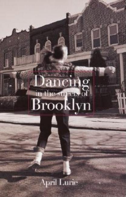 Dancing in the Streets of Brooklyn