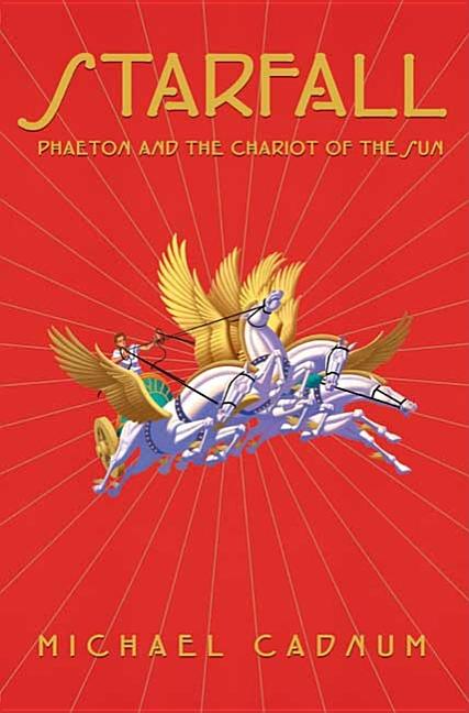Starfall: Phaeton and the Chariot of the Sun