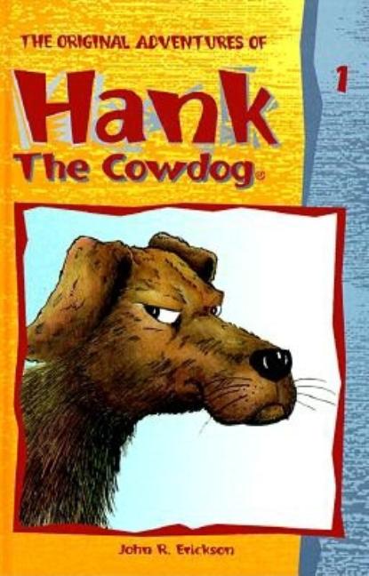 Original Adventures of Hank the Cowdog, The