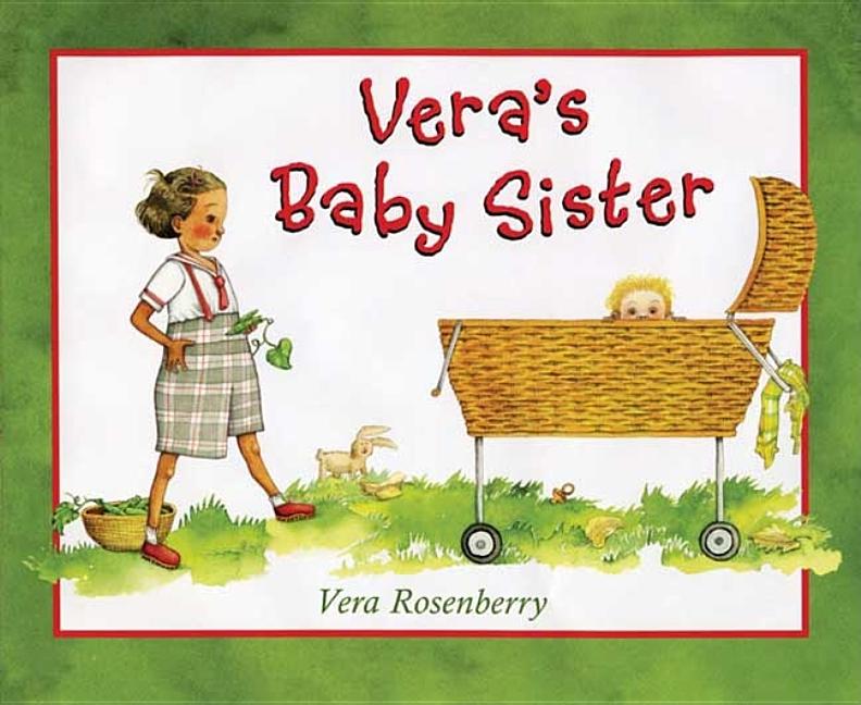 Vera's Baby Sister