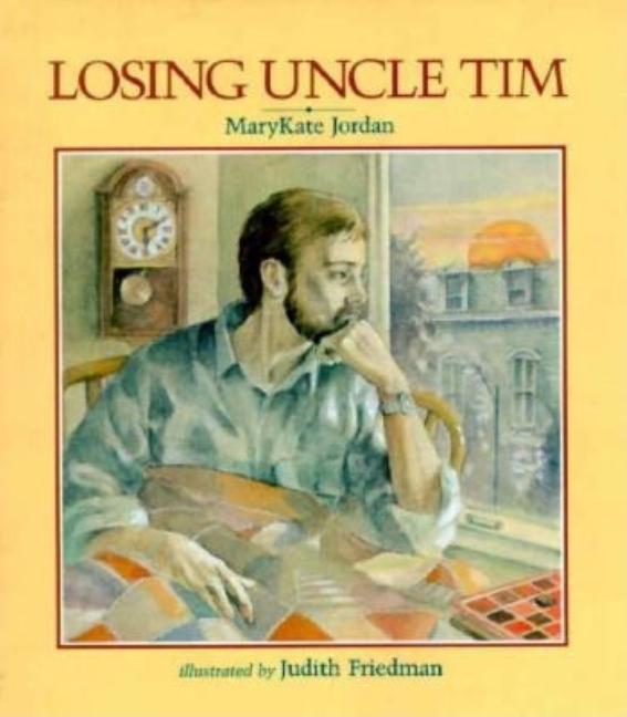 Losing Uncle Tim