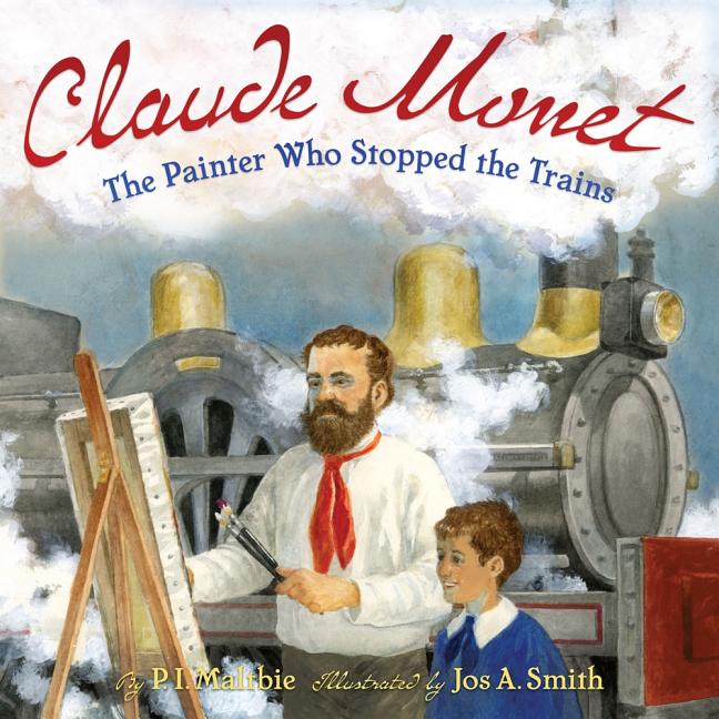 Claude Monet: The Painter Who Stopped the Trains
