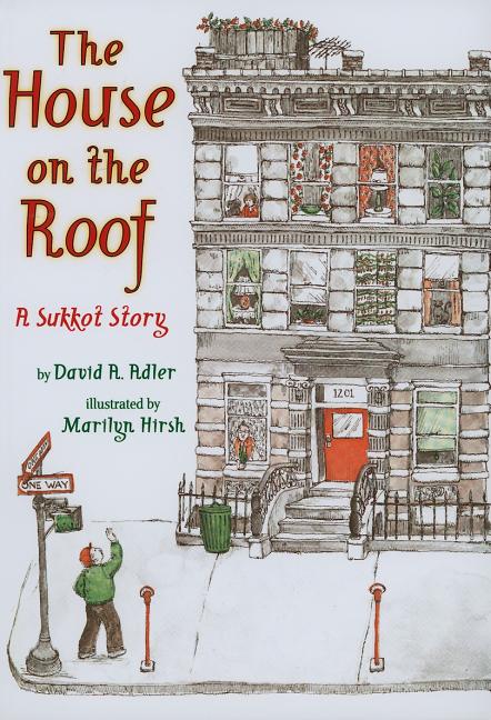 The House on the Roof: A Sukkot Story