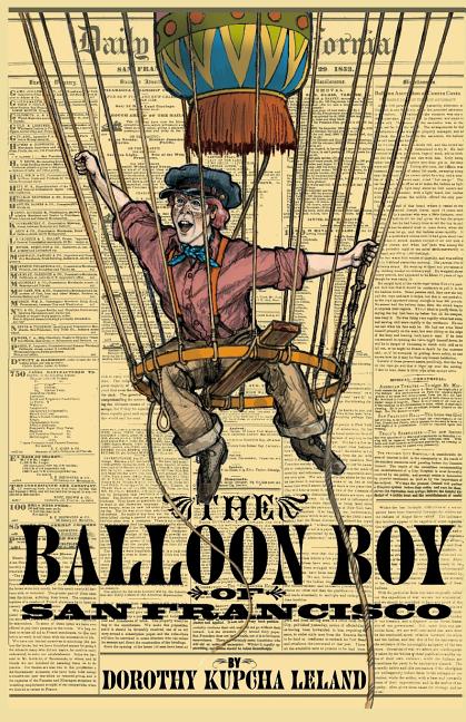 Balloon Boy of San Francisco, The