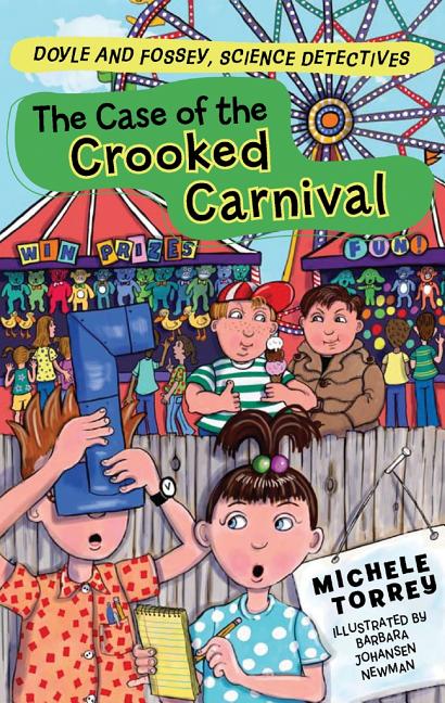 The Case of the Crooked Carnival: And Other Super-Scientific Cases