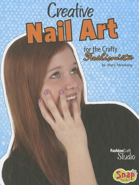 Creative Nail Art for the Crafty Fashionista