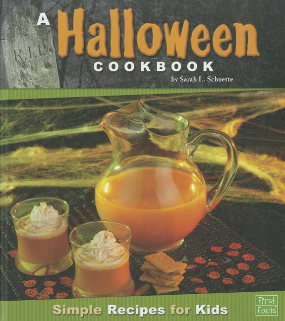 Halloween Cookbook: Simple Recipes for Kids