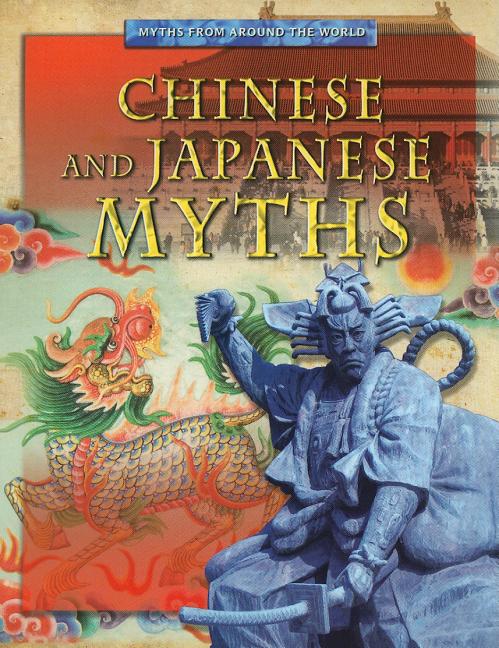 Chinese and Japanese Myths