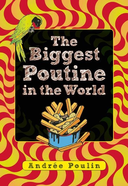 The Biggest Poutine in the World