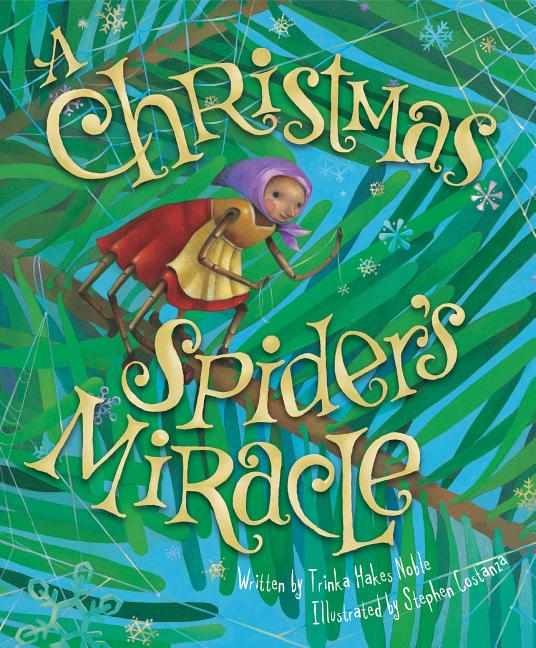 Christmas Spider's Miracle