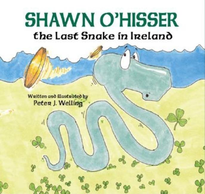 Shawn O'Hisser, the Last Snake in Ireland