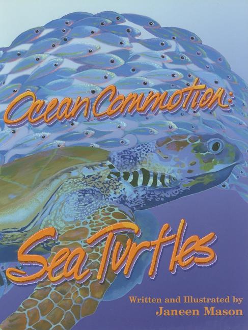 Ocean Commotion: Sea Turtles!