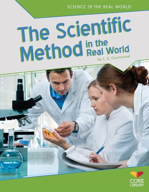 The Scientific Method in Real World