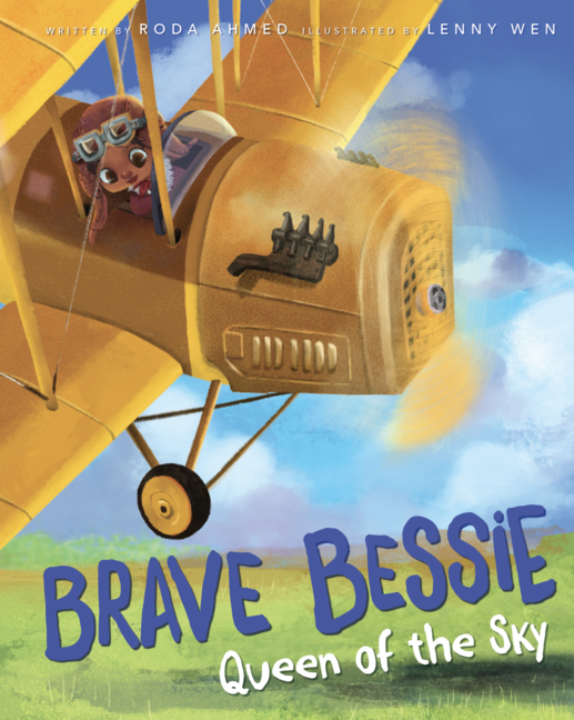Brave Bessie: Queen of the Sky
