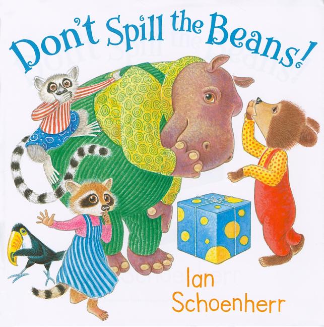 Don't Spill the Beans!