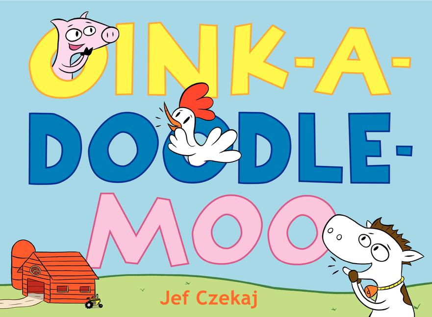 Oink-A-Doodle-Moo