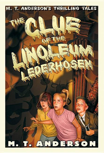 Clue of the Linoleum Lederhosen, The