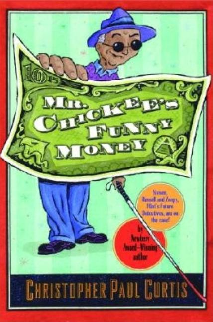 Mr. Chickee's Funny Money