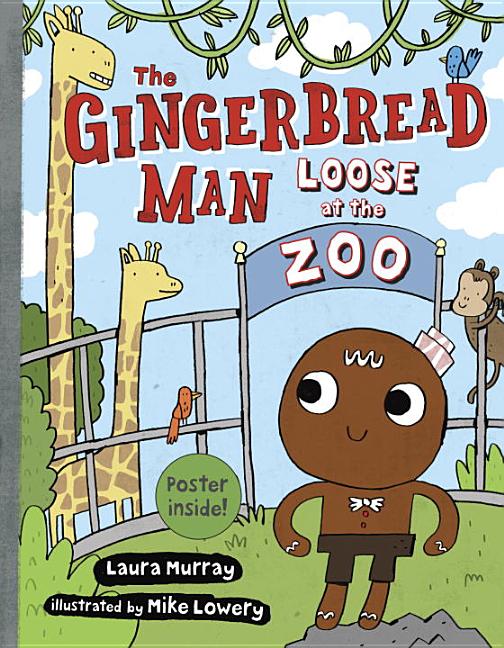 The Gingerbread Man Loose at the Zoo
