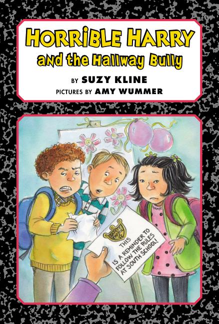 Horrible Harry and the Hallway Bully