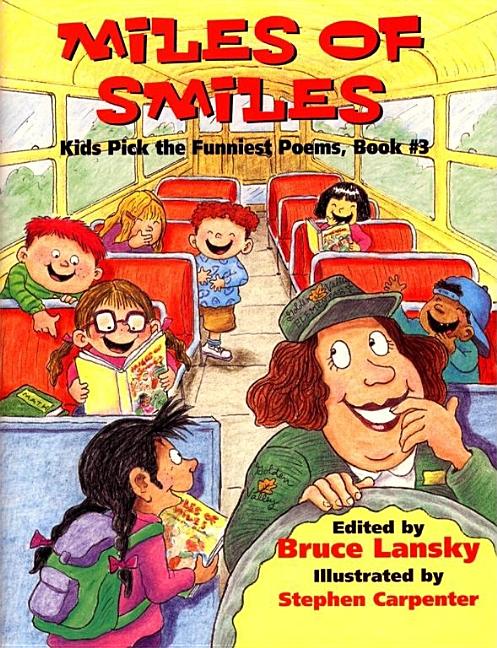 Miles of Smiles: A Collection of Laugh-Out-Loud Poems