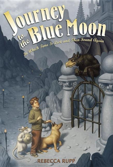 Journey to the Blue Moon: In Which Time Is Lost and Then Found Again