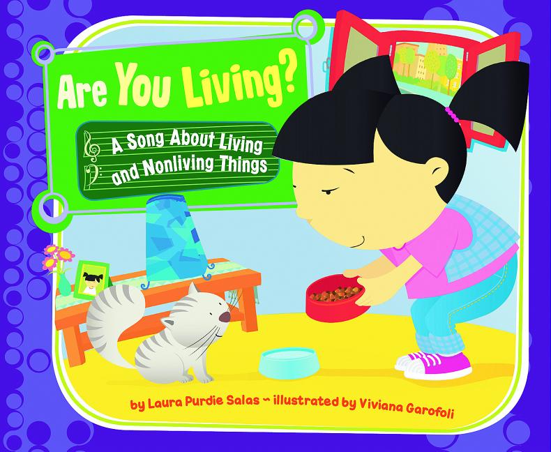 Are You Living?: A Song about Living and Nonliving Things