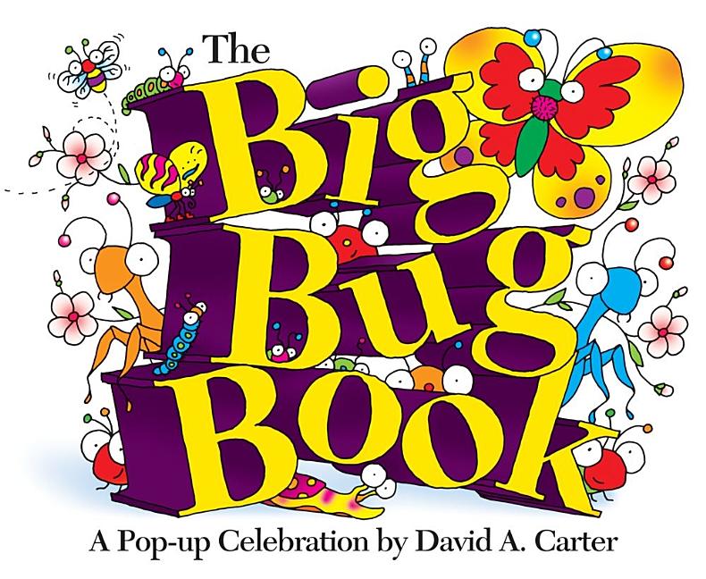 The Big Bug Book: A Pop-up Celebration