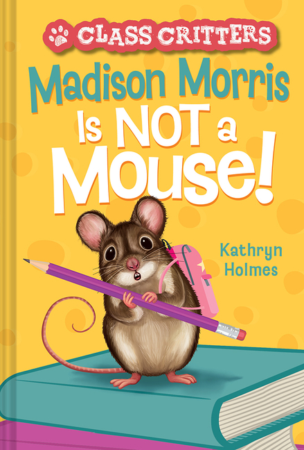 Madison Morris Is Not a Mouse!