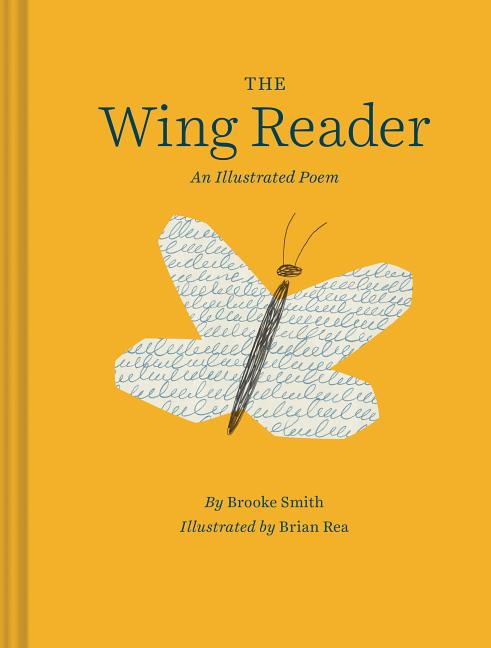 The Wing Reader: An Illustrated Poem