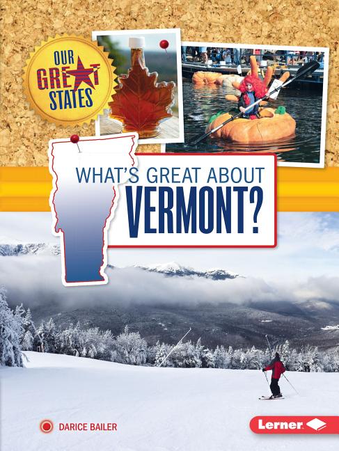 What's Great about Vermont?