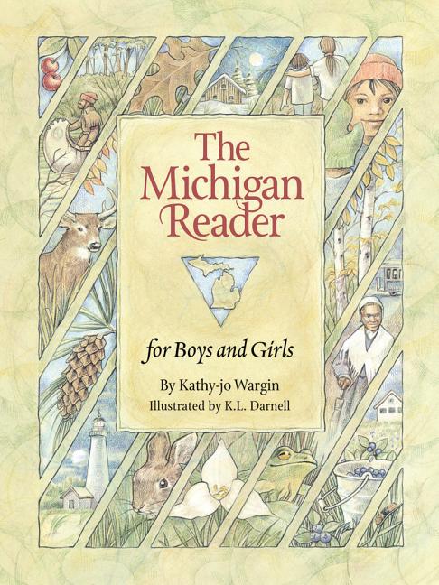 The Michigan Reader: For Boys and Girls
