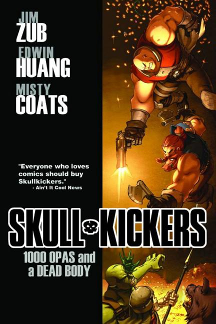 Skullkickers: 1000 Opas and a Dead Body