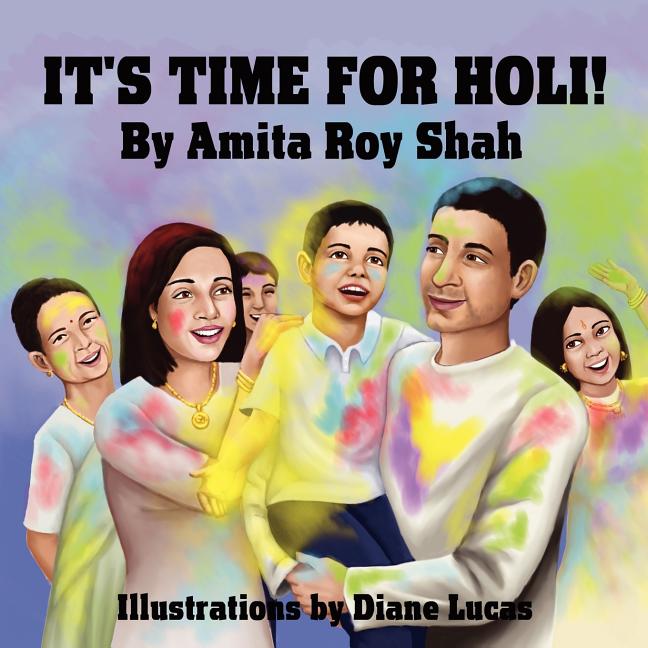 It's Time for Holi!